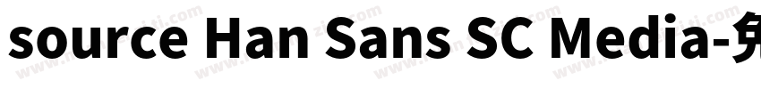 source Han Sans SC Media字体转换